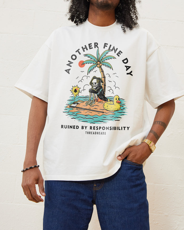 Another Fine Day Ruined by Responsibility Oversized Tee Australia Online