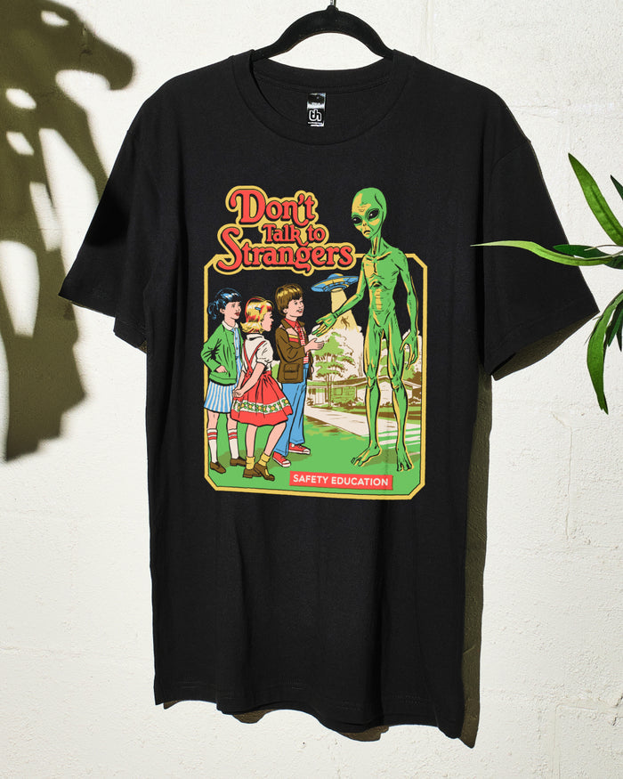Don't Talk To Strangers T-Shirt Australia Online