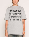 Kung Fu Fighting T-Shirt