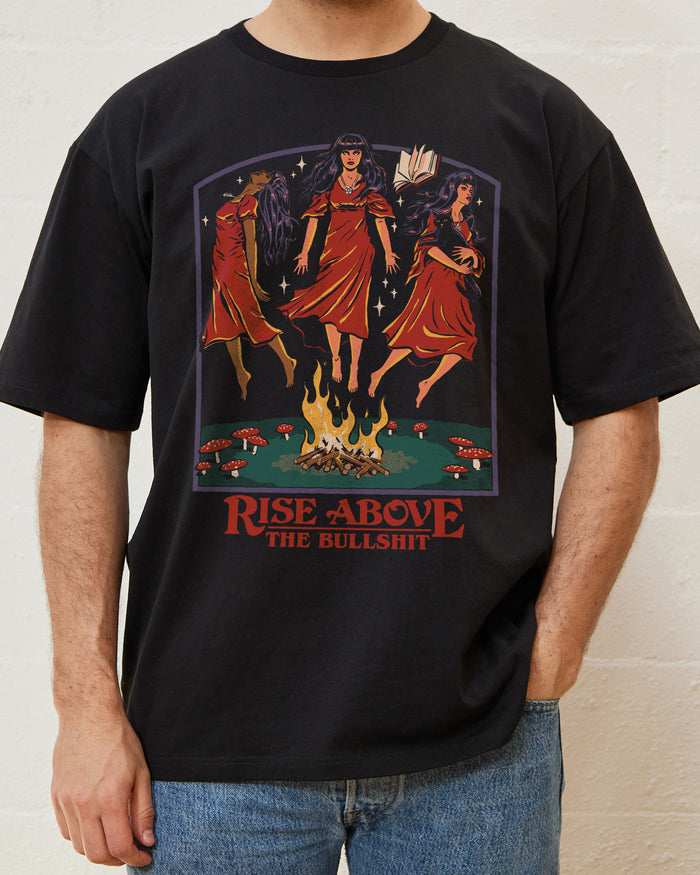 Rise Above the Bullshit T-Shirt Australia Online
