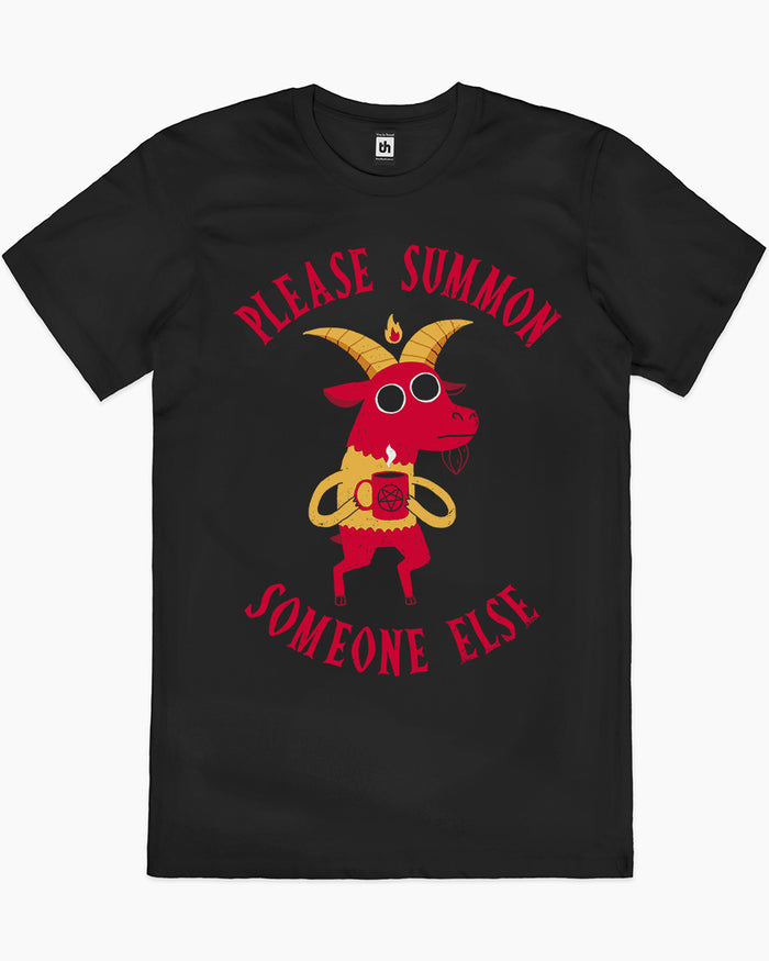 Summon Someone Else T-Shirt Australia Online