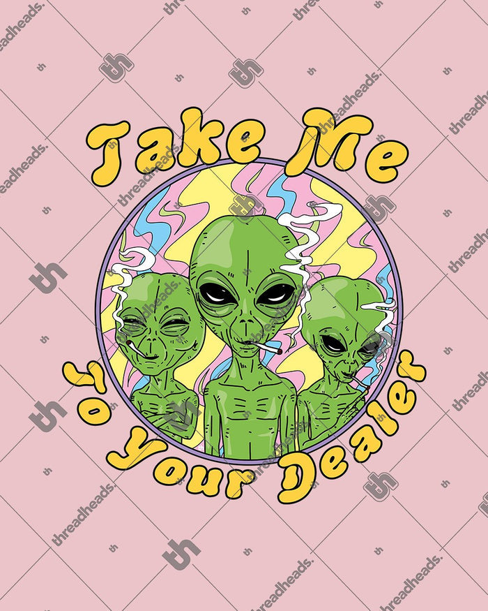 Take Me to Your Dealer T-Shirt Australia Online